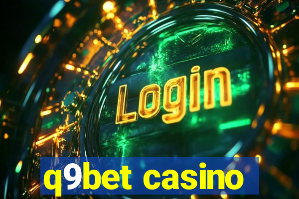 q9bet casino